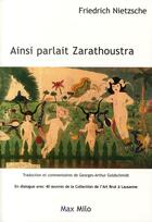 Couverture du livre « Ainsi parlait Zarathoustra ; en dialogue avec 40 oeuvres de la collection de l'Art brut à Lausanne » de Friedrich Nietzsche aux éditions Max Milo