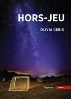 Couverture du livre « Hors-jeu » de Olivia Gerig aux éditions Bsn Press