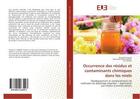 Couverture du livre « Occurrence des residus et contaminants chimiques dans les miels » de El Hawari Khaled aux éditions Editions Universitaires Europeennes