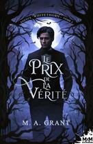 Couverture du livre « Agence Whitethorn Tome 1 : Le prix de la vérité » de M.A. Grant aux éditions Mxm Bookmark