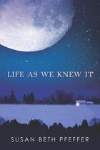 Couverture du livre « Life As We Knew It » de Susan Beth Pfeffer aux éditions Houghton Mifflin Harcourt
