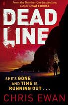 Couverture du livre « Dead Line » de Ewan Chris aux éditions Faber And Faber Digital