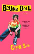 Couverture du livre « Beijing Doll » de Chun Sue aux éditions Abacus