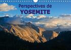 Couverture du livre « Perspectives de yosemite calendrier mural 2018 din a4 horizo - beaute naturelle durant toutes » de Schoen A aux éditions Calvendo