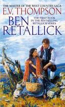 Couverture du livre « Ben Retallick » de Thompson E V aux éditions Little Brown Book Group Digital