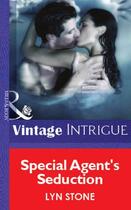 Couverture du livre « Special Agent's Seduction (Mills & Boon Vintage Intrigue) » de Lyn Stone aux éditions Mills & Boon Series