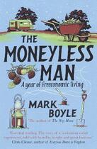Couverture du livre « THE MONEYLESS MAN » de Mark Boyle aux éditions Oneworld
