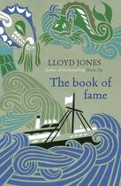 Couverture du livre « The Book of Fame » de Lloyd Jones aux éditions Murray John Digital