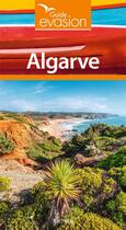 Couverture du livre « Guide évasion : Algarve » de Collectif Hachette aux éditions Hachette Tourisme