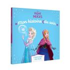 Couverture du livre « Mon histoire du soir : La Reine des Neiges : l'histoire du film » de Disney aux éditions Disney Hachette