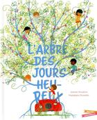 Couverture du livre « L'arbre des jours heureux » de Josette Wouters et Madeleine Brunelet aux éditions Gautier Languereau