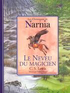 Couverture du livre « Le monde de Narnia T.1 ; le neveu du magicien » de Clive-Staples Lewis aux éditions Gallimard-jeunesse
