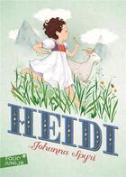 Couverture du livre « Heidi » de Johanna Spyri aux éditions Gallimard-jeunesse