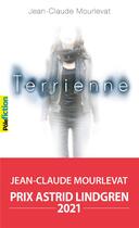 Couverture du livre « Terrienne » de Jean-Claude Mourlevat aux éditions Gallimard-jeunesse