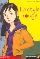 Couverture du livre « Stylo rouge (le) (anc edition) » de Marie-Claude Berot aux éditions Flammarion