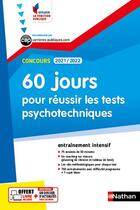 Couverture du livre « 60 jours pour réussir les tests psychotechniques (édition 2021/2022) » de  aux éditions Nathan