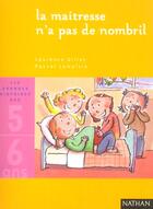 Couverture du livre « La Maitresse N'A Pas De Nombril » de Pascal Lemaitre et Laurence Gillot aux éditions Nathan