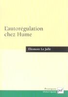 Couverture du livre « L'autorégulation chez Hume » de Eleonore Le Jalle aux éditions Puf