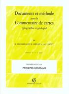 Couverture du livre « Documents Et Methode Pour Le Commentaire De Cartes 1er Fascicule » de Archambault aux éditions Armand Colin