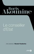 Couverture du livre « Le conseiller d'Etat » de Boris Akounine aux éditions Presses De La Cite