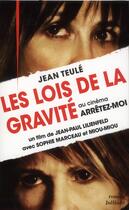 Couverture du livre « Les lois de la gravité » de Jean Teulé aux éditions Julliard