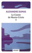 Couverture du livre « Le comte de Monte-Cristo Tome 2 » de Alexandre Dumas aux éditions Pocket