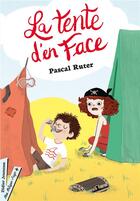 Couverture du livre « La tente d'en face » de Pascal Ruter aux éditions Didier Jeunesse