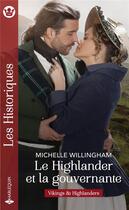 Couverture du livre « Le Highlander et la gouvernante » de Michelle Willingham aux éditions Harlequin