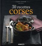 Couverture du livre « 30 recettes corses » de Sophie Rohaut aux éditions Editions Esi
