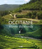 Couverture du livre « Occitanie miroir du monde » de Jean-Marc Sor aux éditions Plume De Carotte
