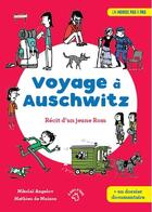 Couverture du livre « Voyage à Auschwitz ; récit d'une jeune Rom » de Mathieu De Muizon et Nikolai Angelov aux éditions A Dos D'ane