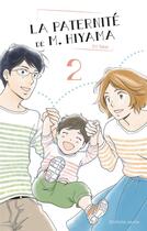 Couverture du livre « La paternité de M. Hiyama Tome 2 » de Eri Sakai aux éditions Akata