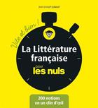 Couverture du livre « La littérature française pour les nuls » de Jean-Joseph Julaud aux éditions First