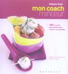 Couverture du livre « Mon Coach Minceur » de Stephane Dupre aux éditions Marabout
