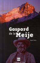 Couverture du livre « Gaspard de la meije » de Roger Canac et Urbe Condita aux éditions Pu De Grenoble