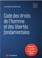 Couverture du livre « Code des droits de l'homme et des libertés fondamentales (édition 2022) » de Joel Andriantsimbazovina aux éditions Lexisnexis