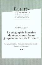 Couverture du livre « Geographie arabe et representation du monde la terre et l'et » de Andre Miquel aux éditions Ehess