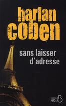 Couverture du livre « Sans laisser d'adresse » de Harlan Coben aux éditions Belfond