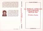 Couverture du livre « Le roman africain anglophone dépuis 1965 d'Achebe à Soyinka » de Daniele Stewart aux éditions L'harmattan