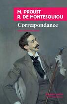 Couverture du livre « Correspondance » de Marcel Proust et Robert De Montesquiou aux éditions Éditions Rivages