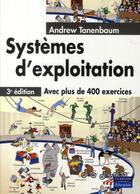 Couverture du livre « Systèmes d'exploitation (3e édition) » de Andrew Tanenbaum aux éditions Pearson