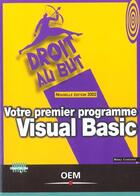 Couverture du livre « Votre premier programme visual basic » de Lentzner aux éditions Eyrolles