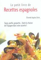 Couverture du livre « Le petit livre de - recettes espagnoles » de Segalas-Clerin E. aux éditions First