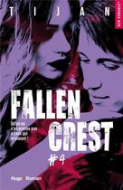 Couverture du livre « Fallen crest Tome 4 » de Tijan aux éditions Hugo Roman