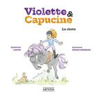 Couverture du livre « Violette et Capucine ; la chute » de Quitterie Lanta et Laurence Grard Guenard aux éditions Amphora