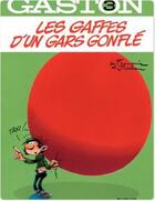 Couverture du livre « Gaston t.3 ; les gaffes d'un gars gonflé » de Jidehem et Andre Franquin aux éditions Dupuis