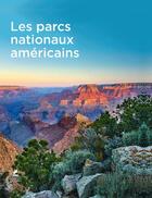 Couverture du livre « Les parcs nationaux américains (édition 2020) » de  aux éditions Place Des Victoires