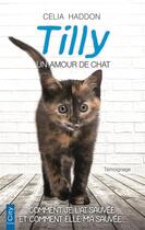 Couverture du livre « Tilly, le chat de l'amour » de Celia Haddon aux éditions City