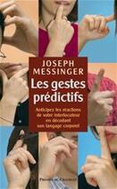 Couverture du livre « Les gestes prédictifs » de Joseph Messinger aux éditions Presses Du Chatelet