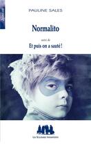 Couverture du livre « Normalito ; et puis on a sauté ! » de Pauline Sales aux éditions Solitaires Intempestifs